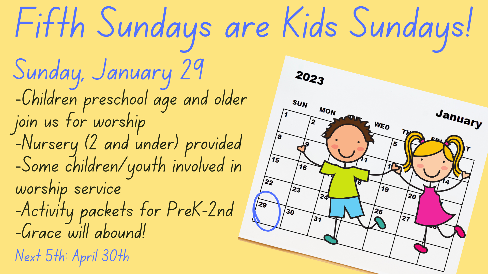 Fifth Sunday - Kids Sunday