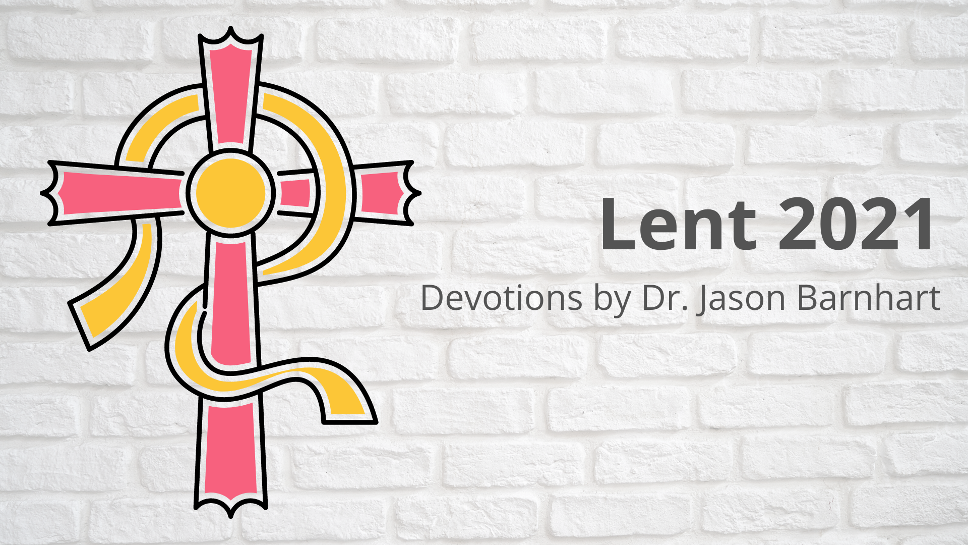 Lent 2021: Week 7